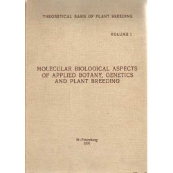 Theoretical basis pf plant breeding volum 1. molecular biological...
