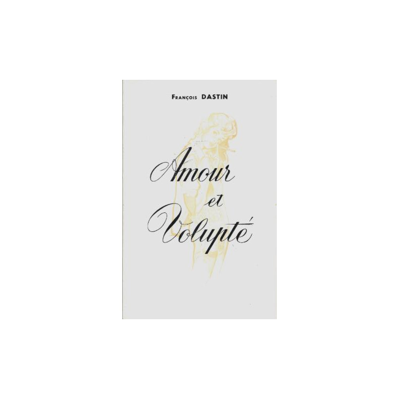 Amour et volupté (dessins de Charoy)