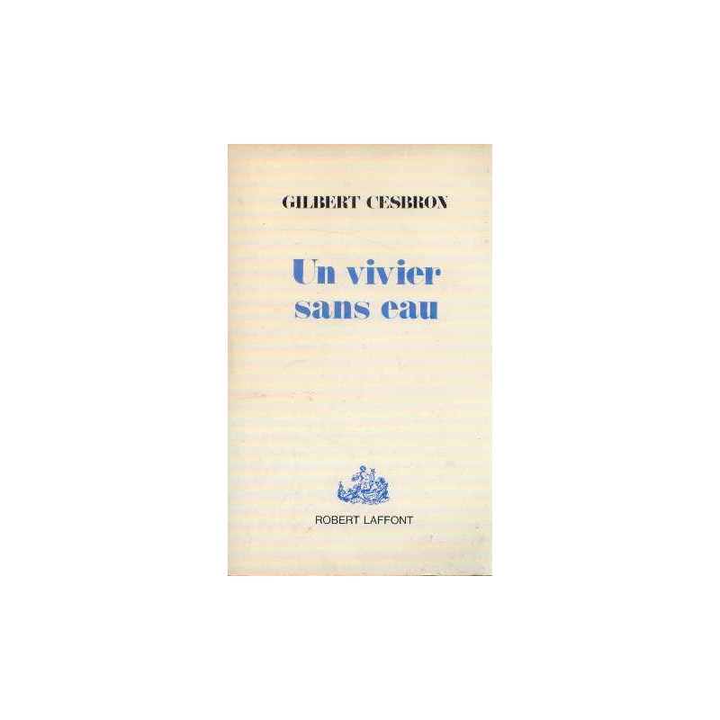 Un vivier sans eau