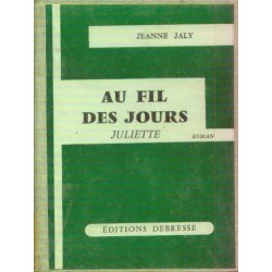 Au fil des jours juliette