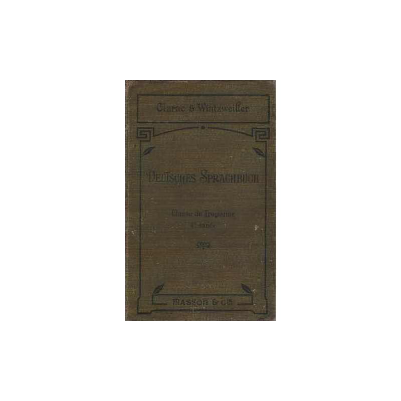 Deutsches Sprachbuch. classe de troisième