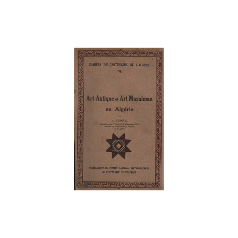 Art antique et art musulman en algérie