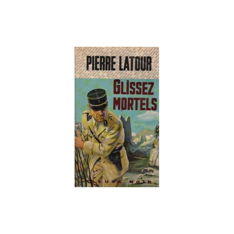 Glissez mortels