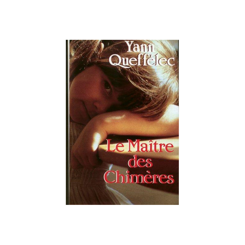 Le Maitre des Chimeres