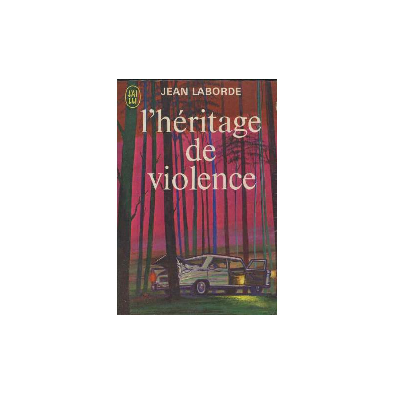 L'heritage de violence