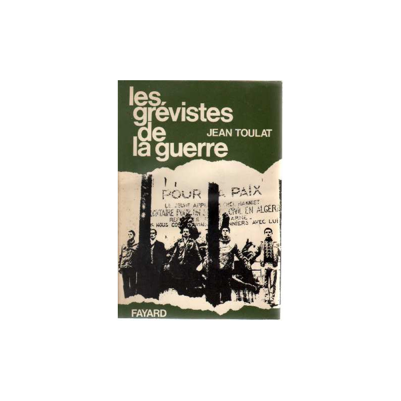 Les grévistes de la guerre