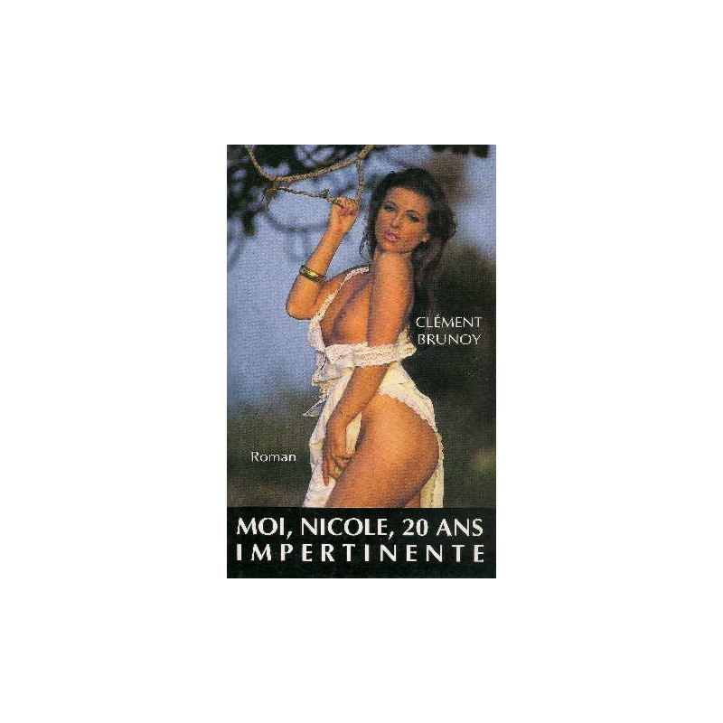 Moi Nicole 20 ans impertinente