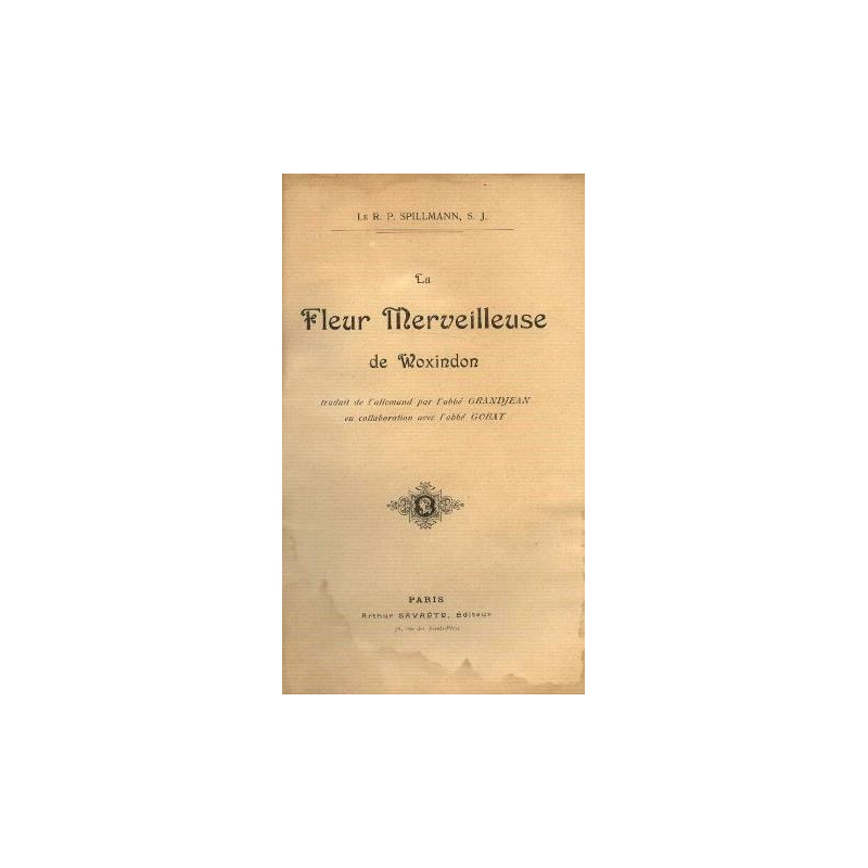 La fleur merveilleuse de Woxindon