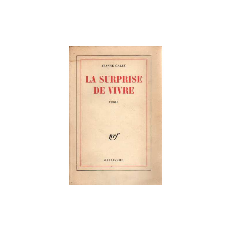 La surprise de vivre