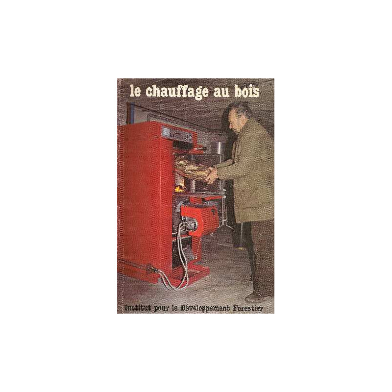 Le chauffage au bois production du bois de feu conception des...