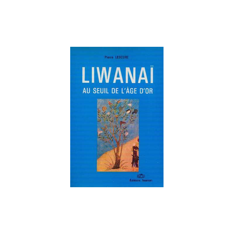 Linawai au seuil del'age d'or