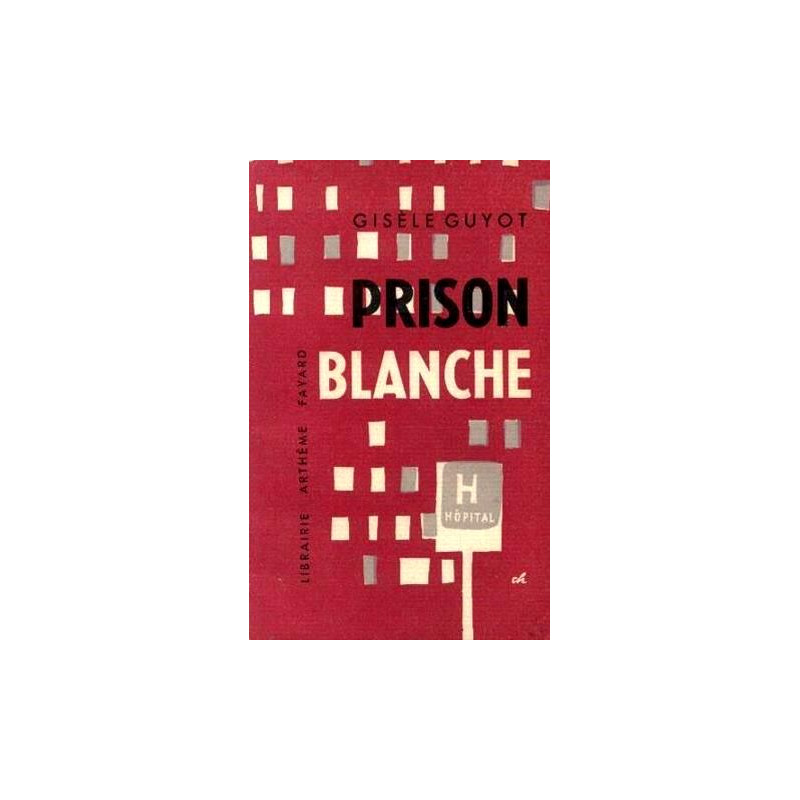 Prison blanche