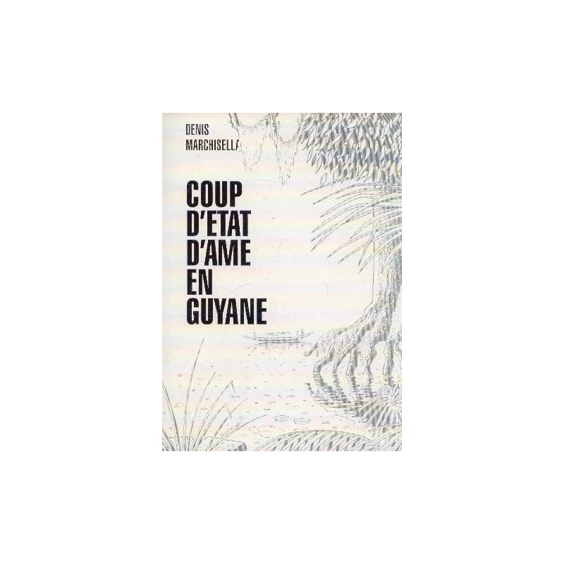 Coup d'état en Guyane