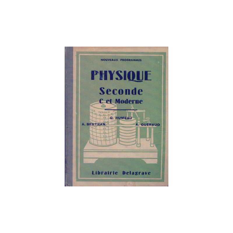 Cours de physique Seconde C et moderne