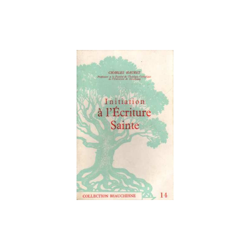 Initiation à l'Ecriture Sainte