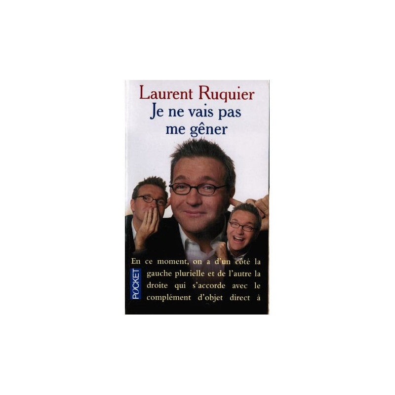 Je ne vais pas me gêner