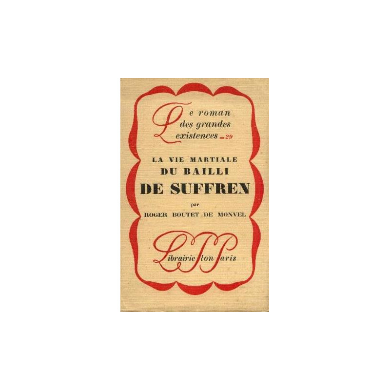 La vie martiale du Balli de Suffren