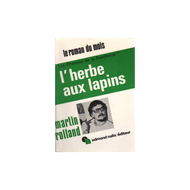 L'herbe aux lapins (Les chemins de la fouilleuse II)