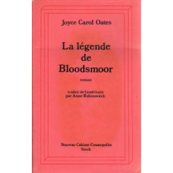 La Légende de Bloodsmoor (Nouveau cabinet cosmopolite)