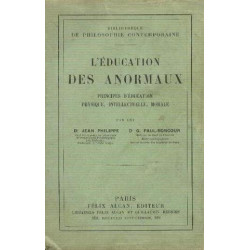 L'éducation des anormaux principes d'éducation physique...