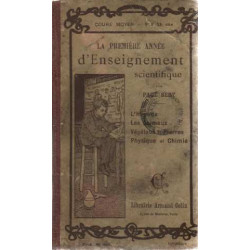 La première année d'enseignement scientifique