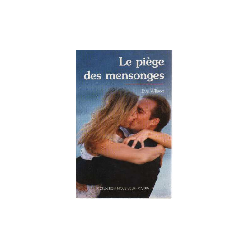 Le piège des mensonges
