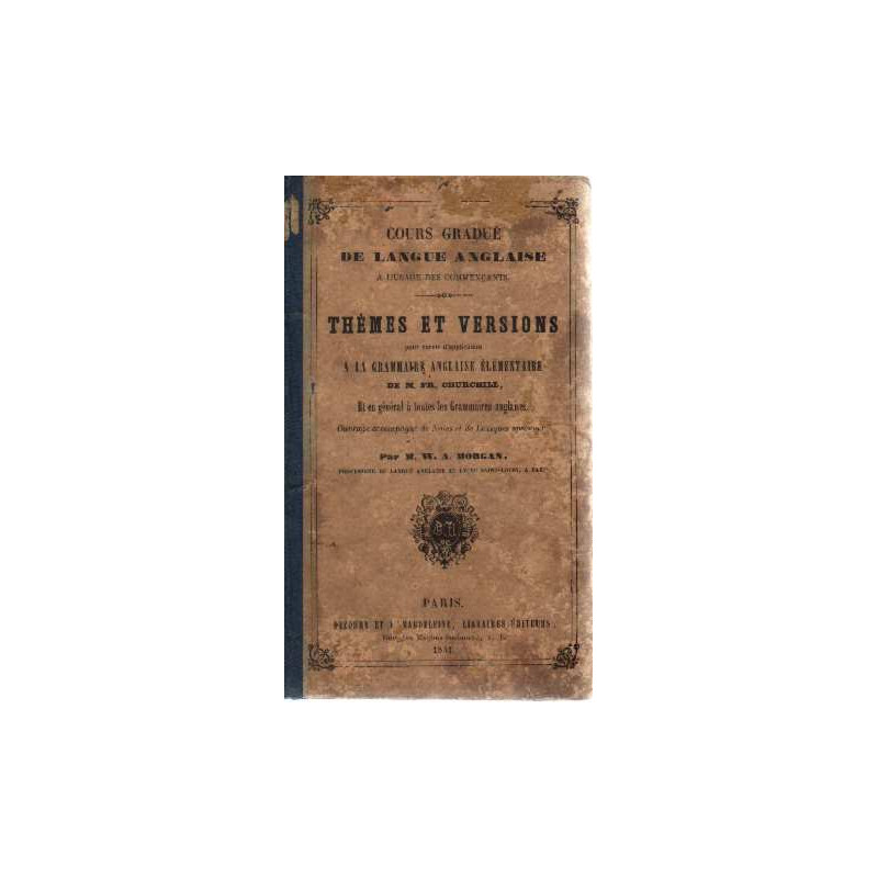 Cours gradué de langue anglaise à l'usage des commençants thèmes...