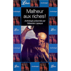 Malheur aux riches