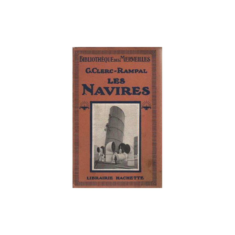 Les navires (avec 92 gravures)
