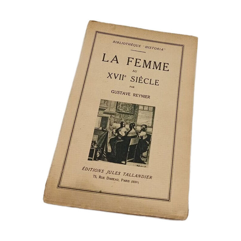 La femme au XVIIe siècle