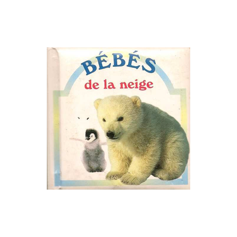 Bébés de la neige