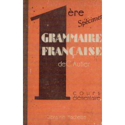 Première grammaire française (cours élémentaire)