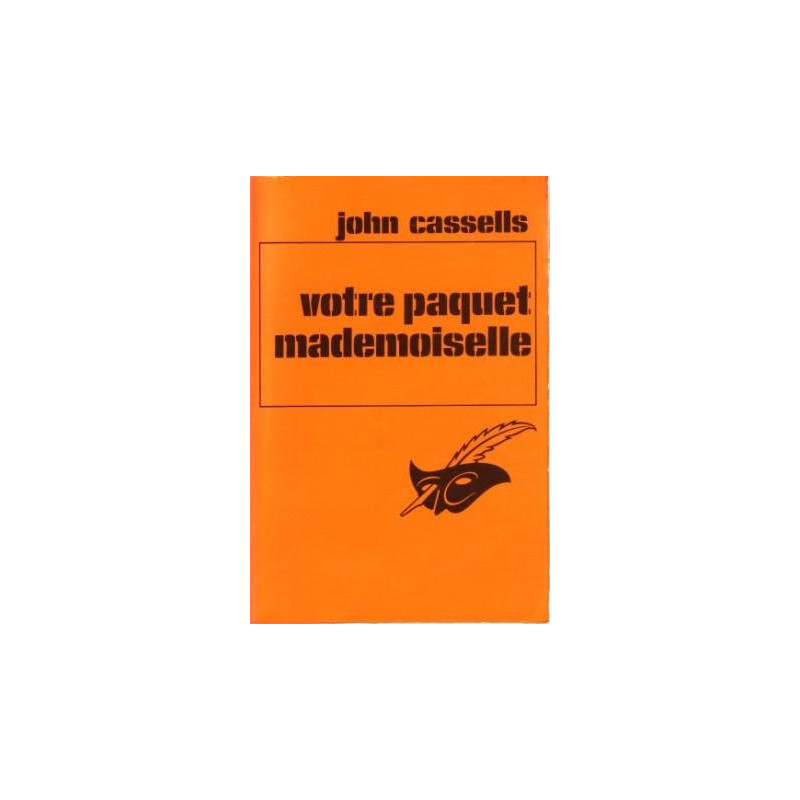 Votre paquet mademoiselle