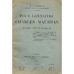 Pour connaitre charles maurras réponse à des diffamateurs