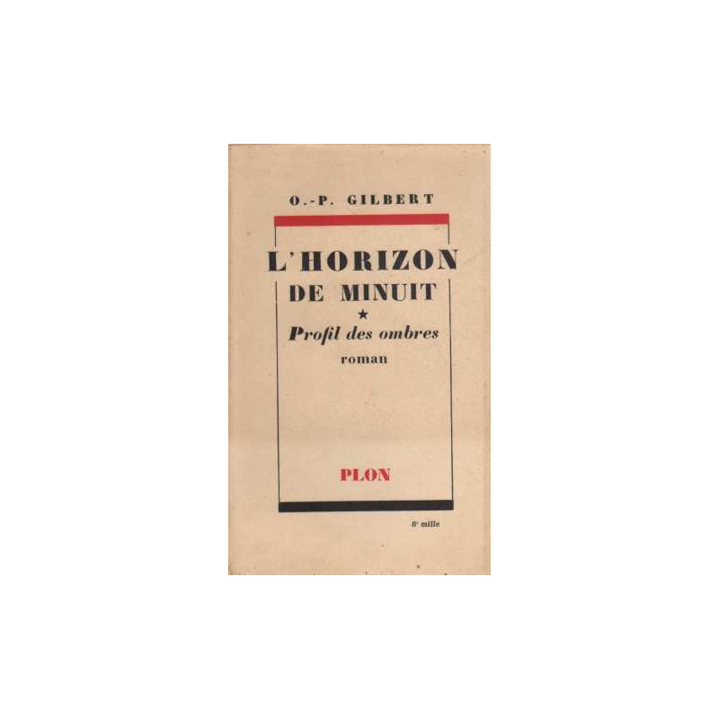 L'horizon de Minuit 1 profil des ombres