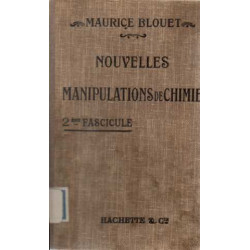 Manipulations de chimie. deuxième fascicule