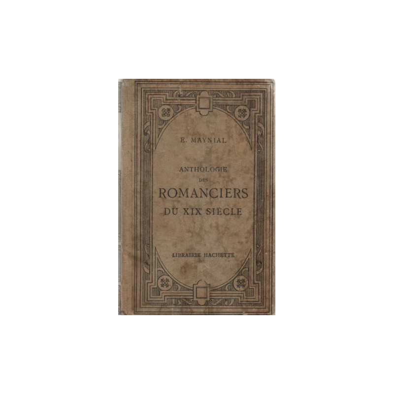 Anthologie des romanciers du XIXe siècle
