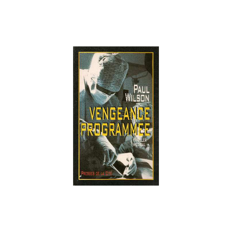 Vengeance programmée
