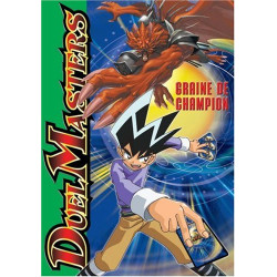 Duel Masters Tome 1 : Graine de champion