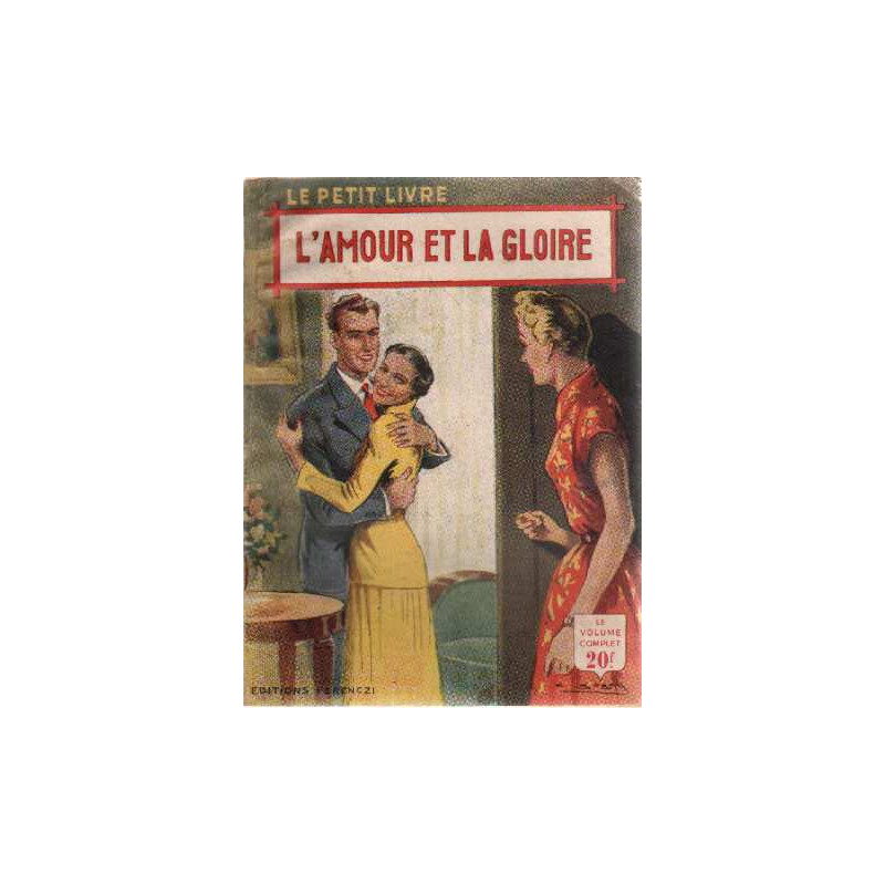 L'amour et la gloire
