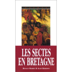 Sectes et mouvements initiatiques en Bretagne: (du celtisme au...