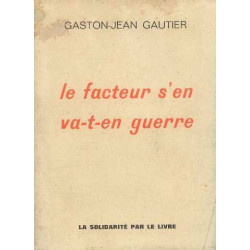 Le facteur s'en va-t-en guerre