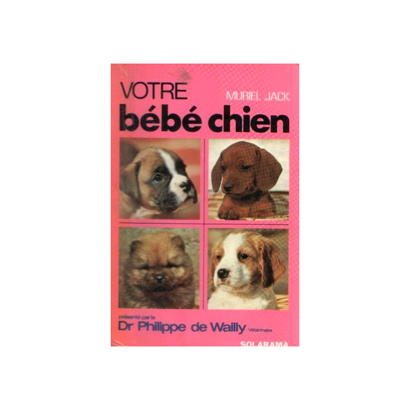Votre bebe chien