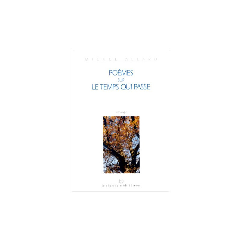 Poèmes sur le temps qui passe