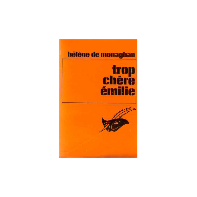 Trop chère Emilie