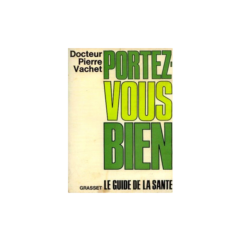 Portezvous bien le guide de la santé