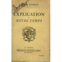 Explication de notre temps