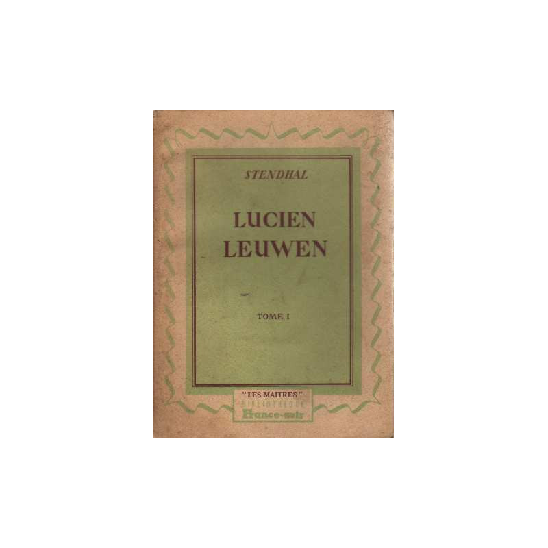 Lucien leuwen tome 1
