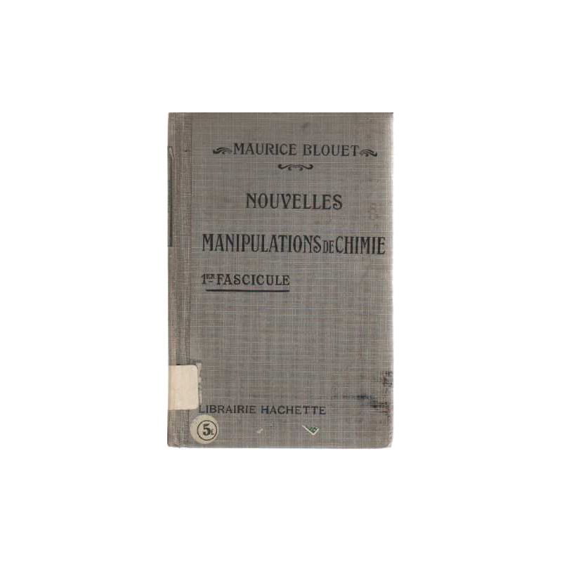 Nouvelles manipulations de chimie rédigées conformément aux...