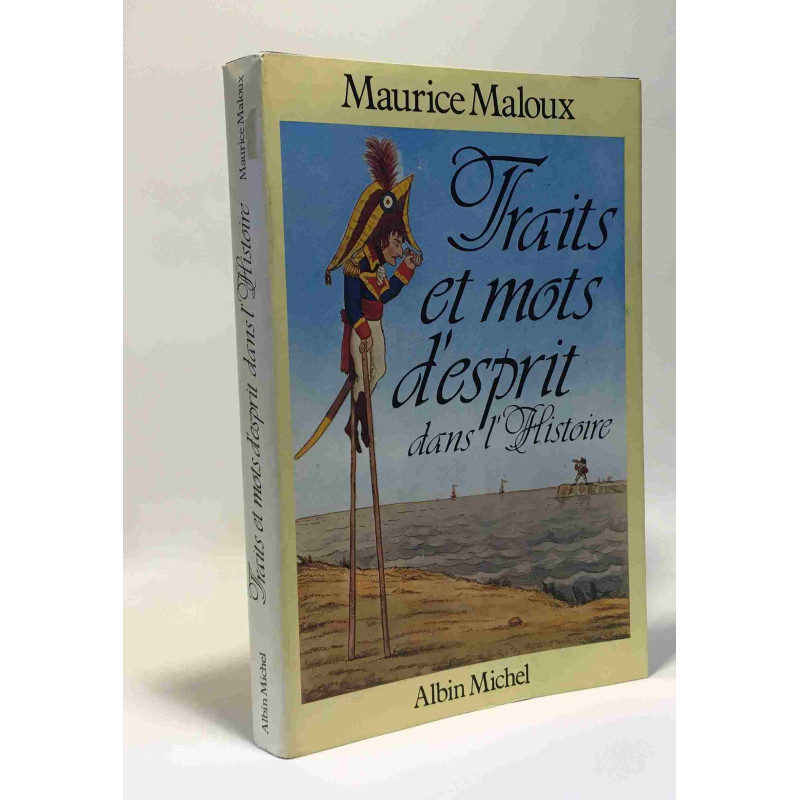 Traits et mots d'esprit dans l'histoire